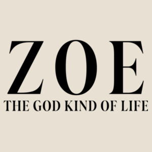 ZOE the God Kind of Life/ Heavy Cotton T Design